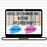 Colorful Google Sites Button and Banner BUNDLE!