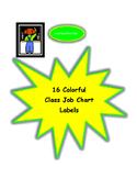 Colorful Job Chart - 16 Job Chart Cards w/picture and words