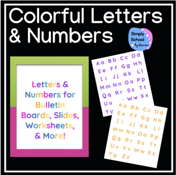Preview of Colorful Letters & Numbers for Bulletin Boards, Slides, Worksheets, & More!