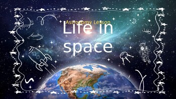 Preview of Colorful Life in Space Astronomy Lesson Presentation