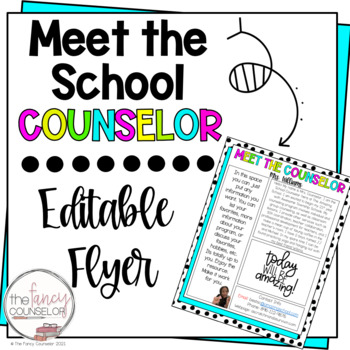 Preview of Colorful Meet the Counselor EDITABLE Flyer