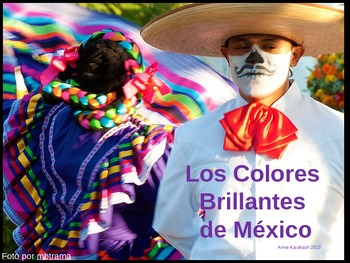 Preview of Colorful Mexico - A Power Point of the Beautiful Colors of the Culture