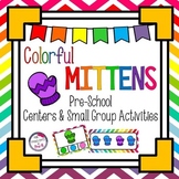 Colorful Mittens Preschool Literacy & Math Activities - So
