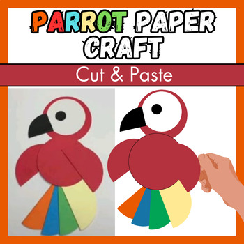 Preview of Colorful Parrot Paper Craft Activity winter | Create 4 Parrots Craft For Kids