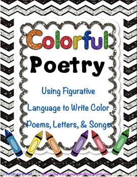 Preview of Colorful Poetry - Using Figurative Language to Write Color Poems & Songs