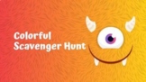 Colorful Scavenger Hunt (Google Slides) ~ Great Virtual Fun!