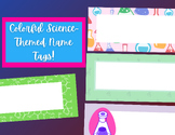 Colorful Science Themed Name tags! BACK-TO-SCHOOL Activity