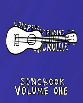Preview of Colorfully Playing the Ukulele Songbook Volume One