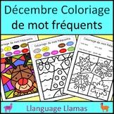 Coloriage de mot fréquents Décembre / French Color by Sigh