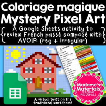Preview of Coloriage magique Magic Pixel Art:  French passé composé AVOIR reg + irreg verbs