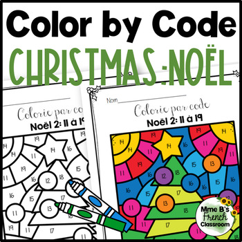 Colorie par Code: French Color by code Christmas Noël 2 | TPT