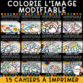 Preview of FRENCH EDITABLE WORKSHEETS COLOR BY CODE - Colorie par code - MODIFIABLE BUNDLE