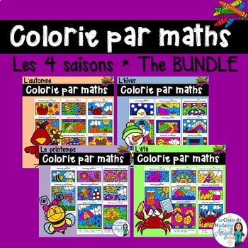 Preview of Colorie par maths | French Math Colour by Code Four Seasons BUNDLE