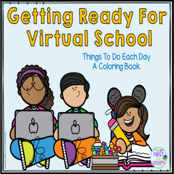 Coloring Book A Virtual School Day by First Little Lessons | TpT