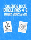 Coloring Book Bundle Ages 4-8: Printable Learning Letters,