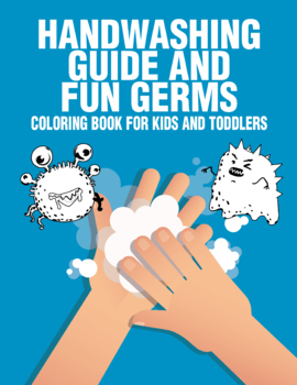 Preview of Coloring Book Hand Washing Guide and Fun Germs Healthy Habits