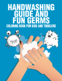Coloring Book Hand Washing Guide and Fun Germs Healthy Habits