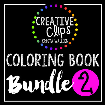 Preview of Coloring Books: Bundle 2 {Made by Creative Clips Clipart}