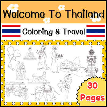 Preview of Coloring, Holiday, Travel, Welcome to Thailand