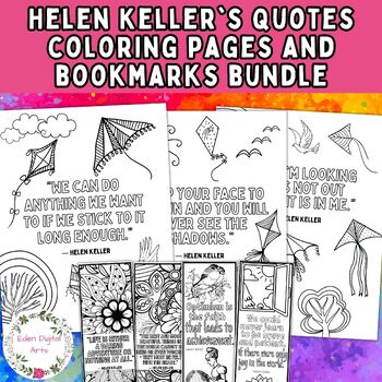 Preview of Helen Keller Quotes Coloring Pages Bookmarks Bundle Women's History Gifts Crafts