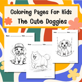 Doggies ; Coloring Pages For Kids