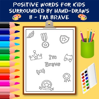 Preview of Coloring Positive Words for Kids Starting with The Letter B - I'm Brave