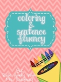 Coloring & Sentence Fluency