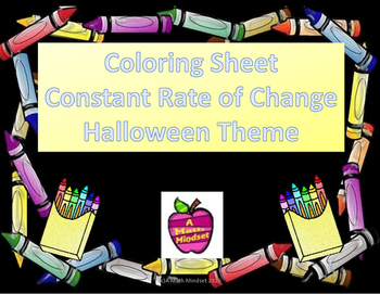 Preview of 7.4a Coloring Sheet - Constant Rate of Change Halloween Theme