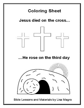 Preview of Coloring Sheet - Jesus Died on The Cross...He Rose on the Third Day.