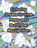 Coloring Sheets for Fine Motor Practice and Number Recognition