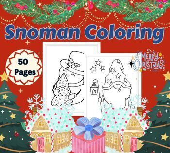 Preview of Coloring Snowman Book for Holiday Christmas Gift - 50 Pages of Festive Fun