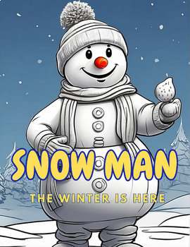 Preview of Snowman coloring pages/Simple coloring pages of snowmen/winter activities