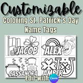 Coloring St. Patrick's Day Student Name Tags- Edit with Canva