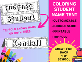 Coloring Student Name Tent by MyTeacherGrams