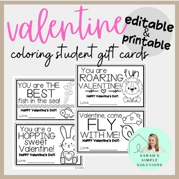 Preview of Coloring Valentine Gift Cards {EDITABLE & PRINTABLE}