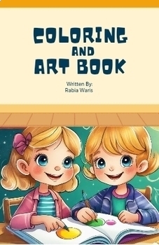 Preview of Coloring and Art book for 4 to 8 years old childrens