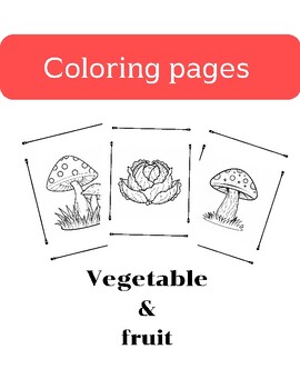 Preview of Coloring pages vegetable & fruit