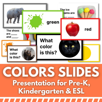 Preview of Colors Presentation | Slides to Teach Colors for Pre-K, Kindergarten & ESL