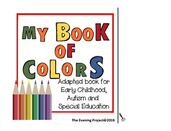 Adapted Color Books - Practice Colors & Build Vocabulary with