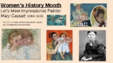 Colors in Mary Cassatt's Paintings/Art Lesson/Women's Hist