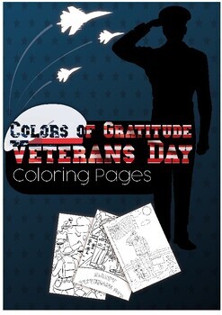 Preview of Colors of Gratitude: Veterans Day Coloring Pages