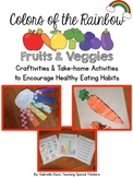 Colors of the Rainbow: Fruits and Veggies Craftivities and