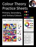 Colour Theory Art Worksheets #2- Primary, Secondary, and T