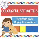 Colourful Semantics Extension Pack - Puppy Prepositions