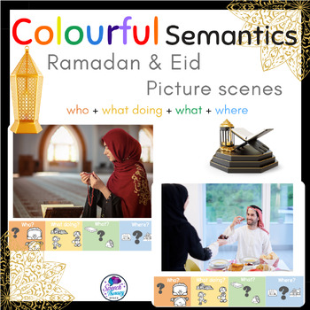 Preview of Colourful Semantics Ramadan and Eid Picture Scenes with cards (Level 4)