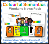 Colourful Semantics: Weekend News!