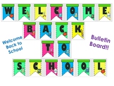 Colourful "Welcome Back to School" Bulletin Board