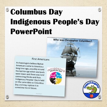 Preview of Columbus Day - Indigenous People's Day PowerPoint