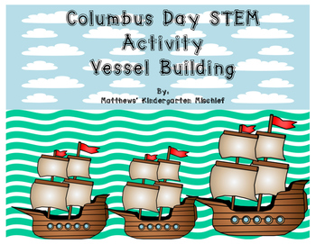 Preview of Columbus Day STEM-Vessel Building
