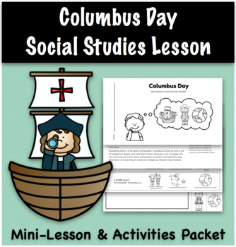 Preview of Columbus Day Social Studies Mini-Lesson & Activities Packet